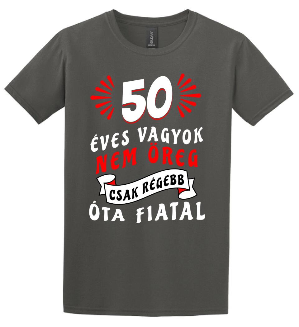 nem öreg csak régóta fiatal