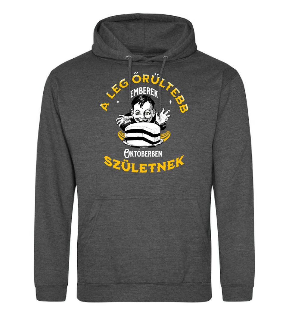 A legőrültebbek x hónapban születnek