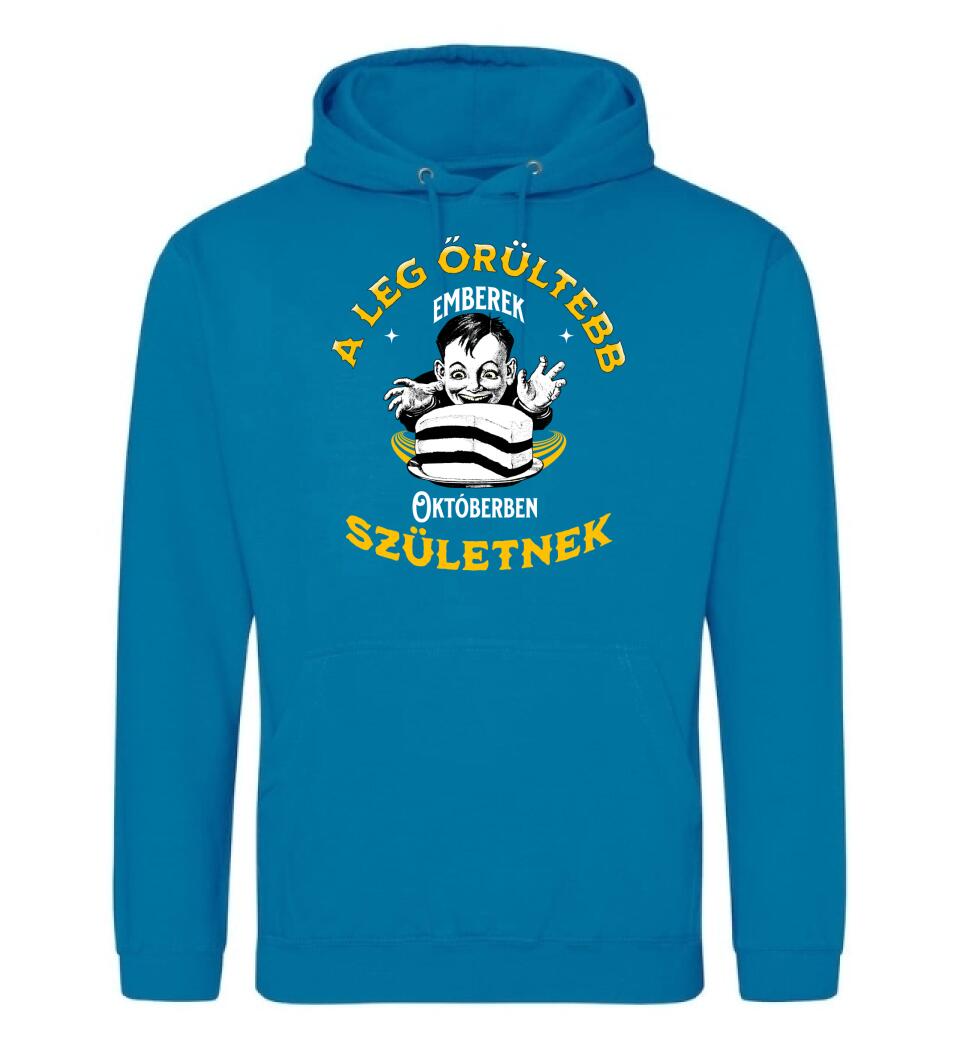 A legőrültebbek x hónapban születnek