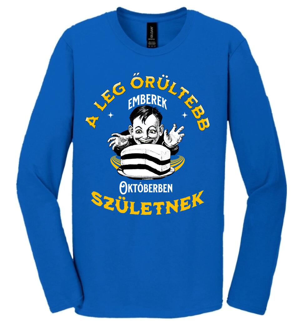 A legőrültebbek x hónapban születnek