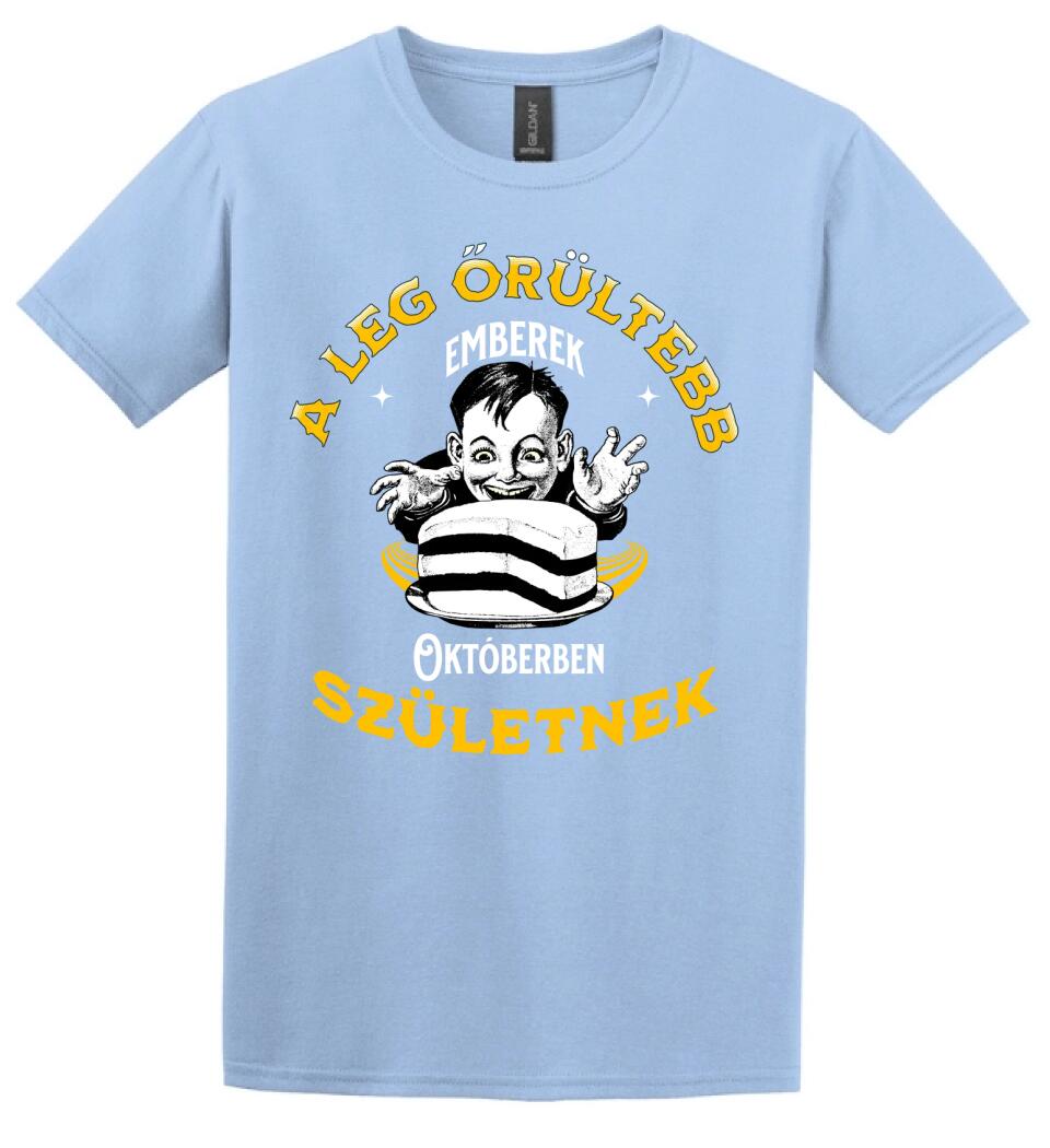 A legőrültebbek x hónapban születnek