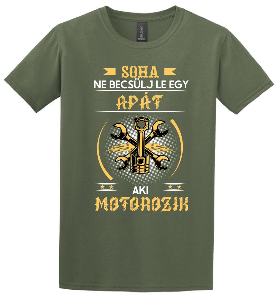 Soha ne becsülj le egy motoros apát
