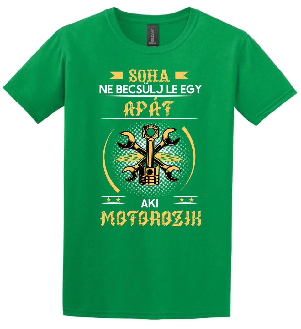 Soha ne becsülj le egy motoros apát