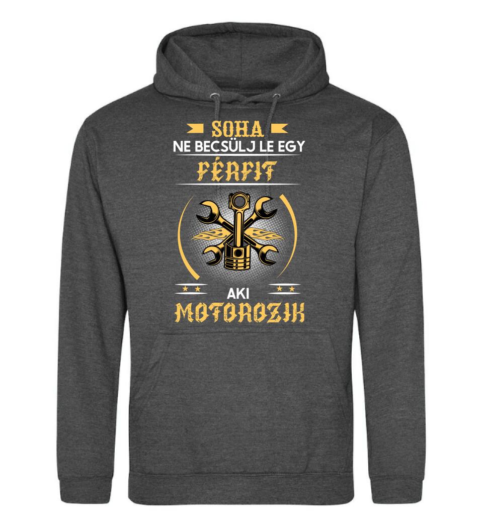 Soha ne becsülj le egy motoros férfit