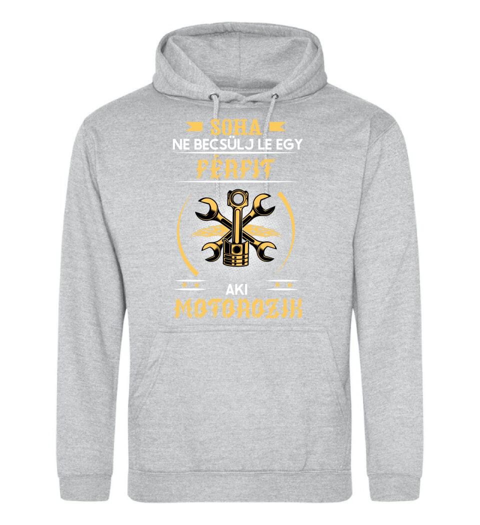 Soha ne becsülj le egy motoros férfit