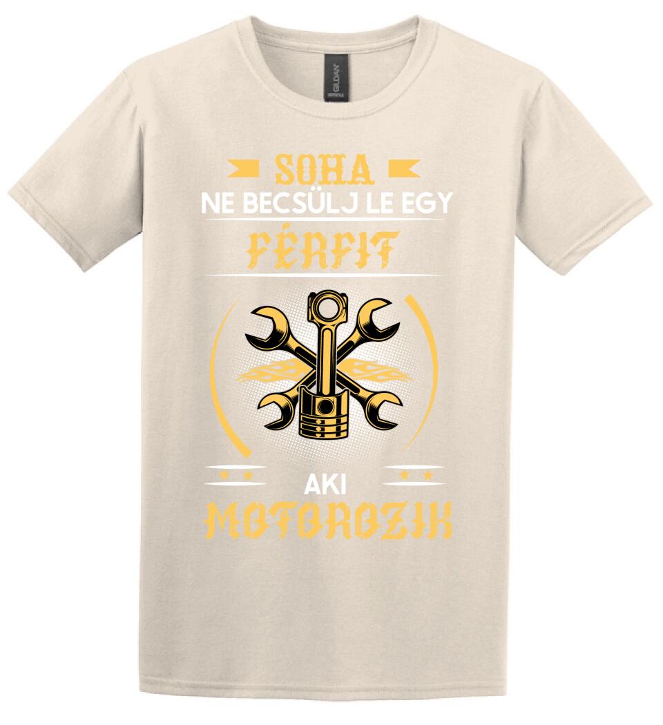 Soha ne becsülj le egy motoros férfit