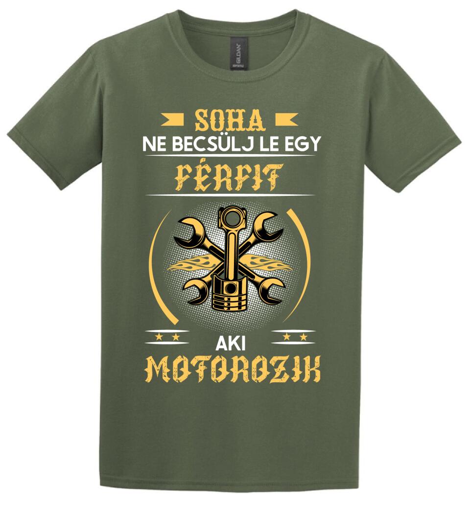 Soha ne becsülj le egy motoros férfit