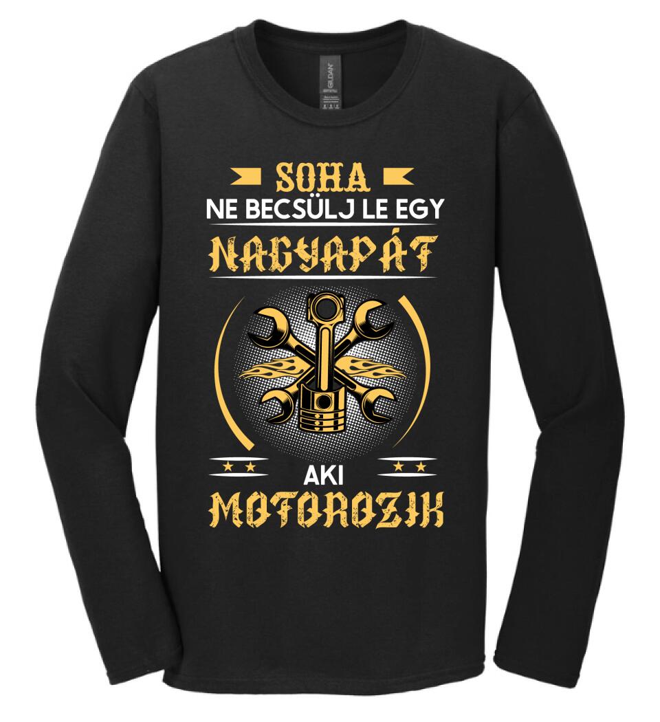 Soha ne becsülj le egy motoros nagyapát