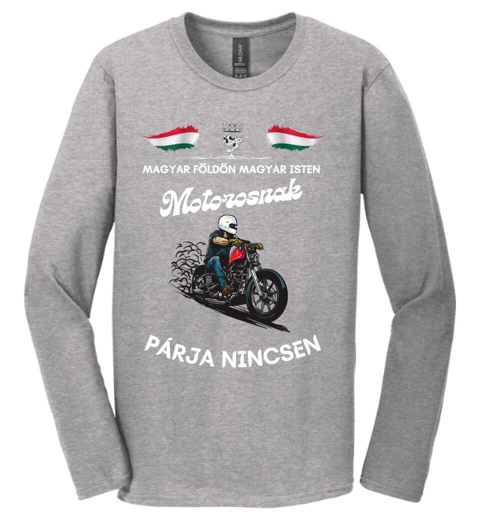 Magyar földön magyar isten motorosnak