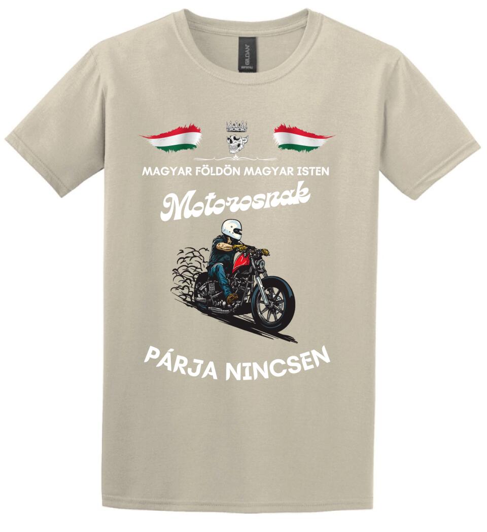 Magyar földön magyar isten motorosnak