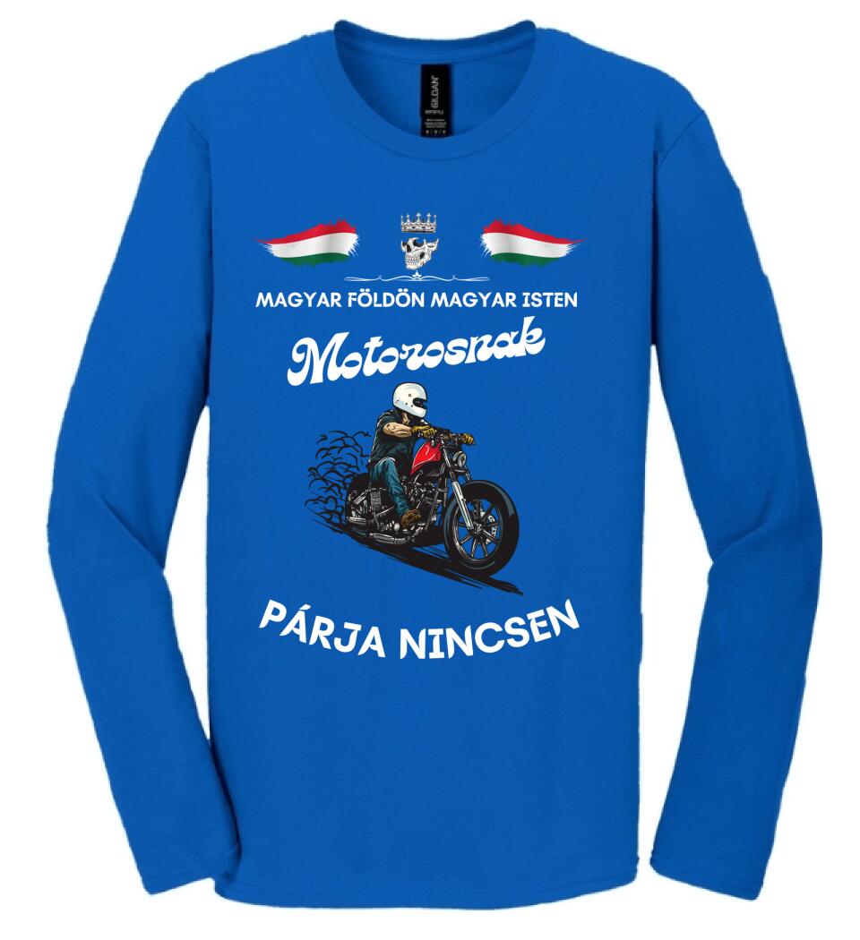 Magyar földön magyar isten motorosnak