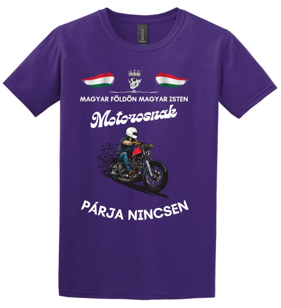 Magyar földön magyar isten motorosnak