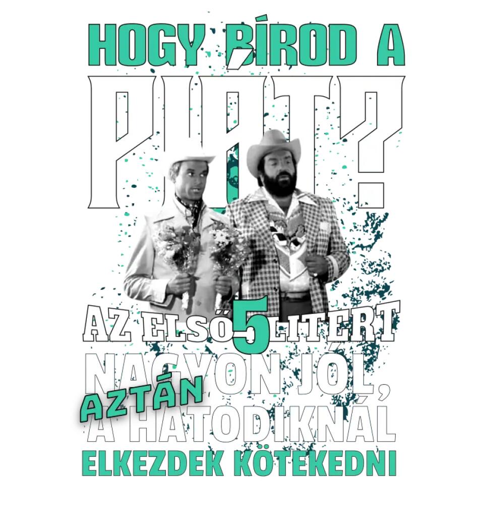 HOGY BÍROD A PIÁT BUD SPENCER TERENCE HILL