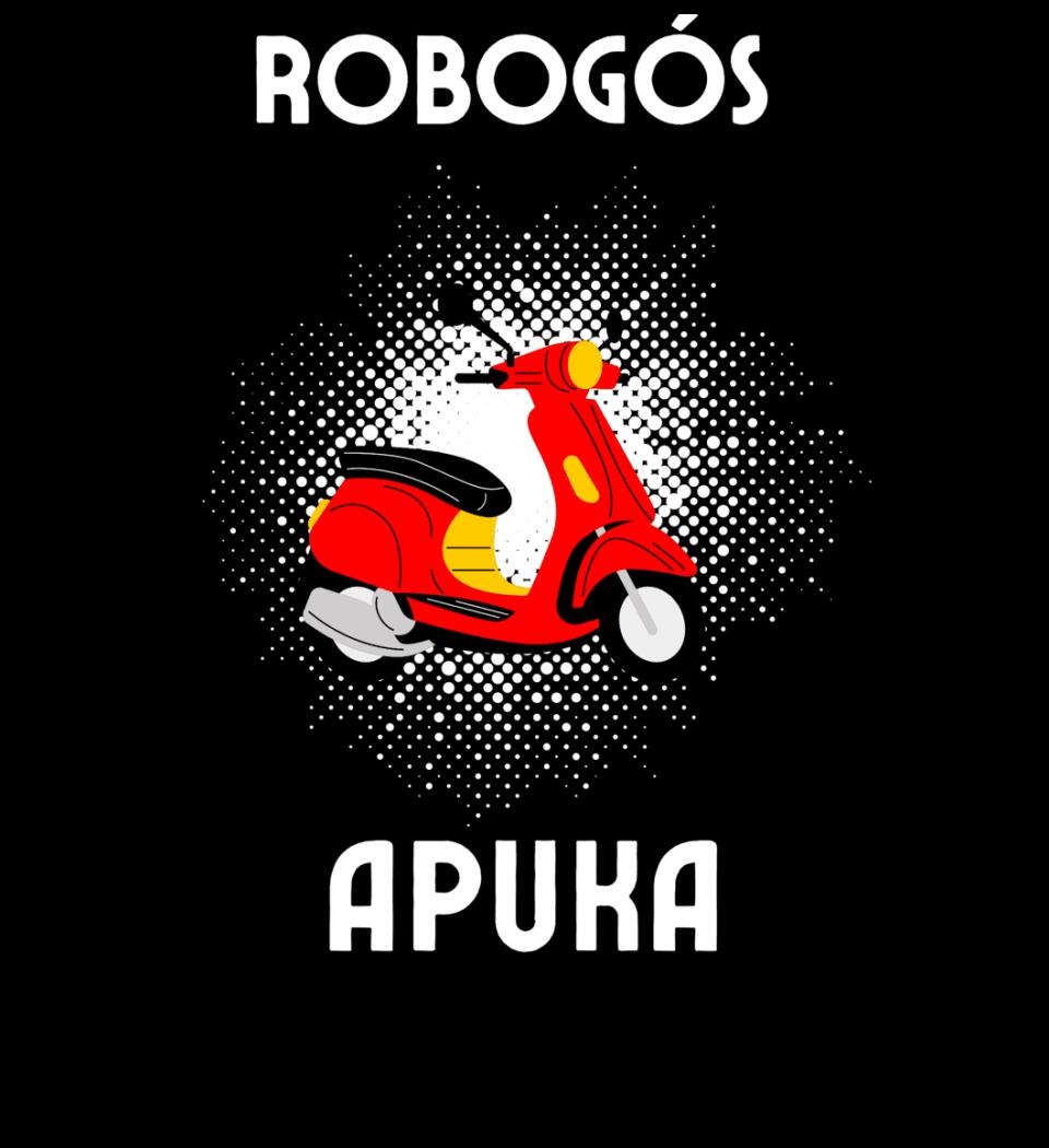 Robogós apuka