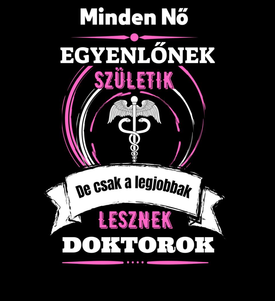 A legjobbak lesznek DOKTOROK
