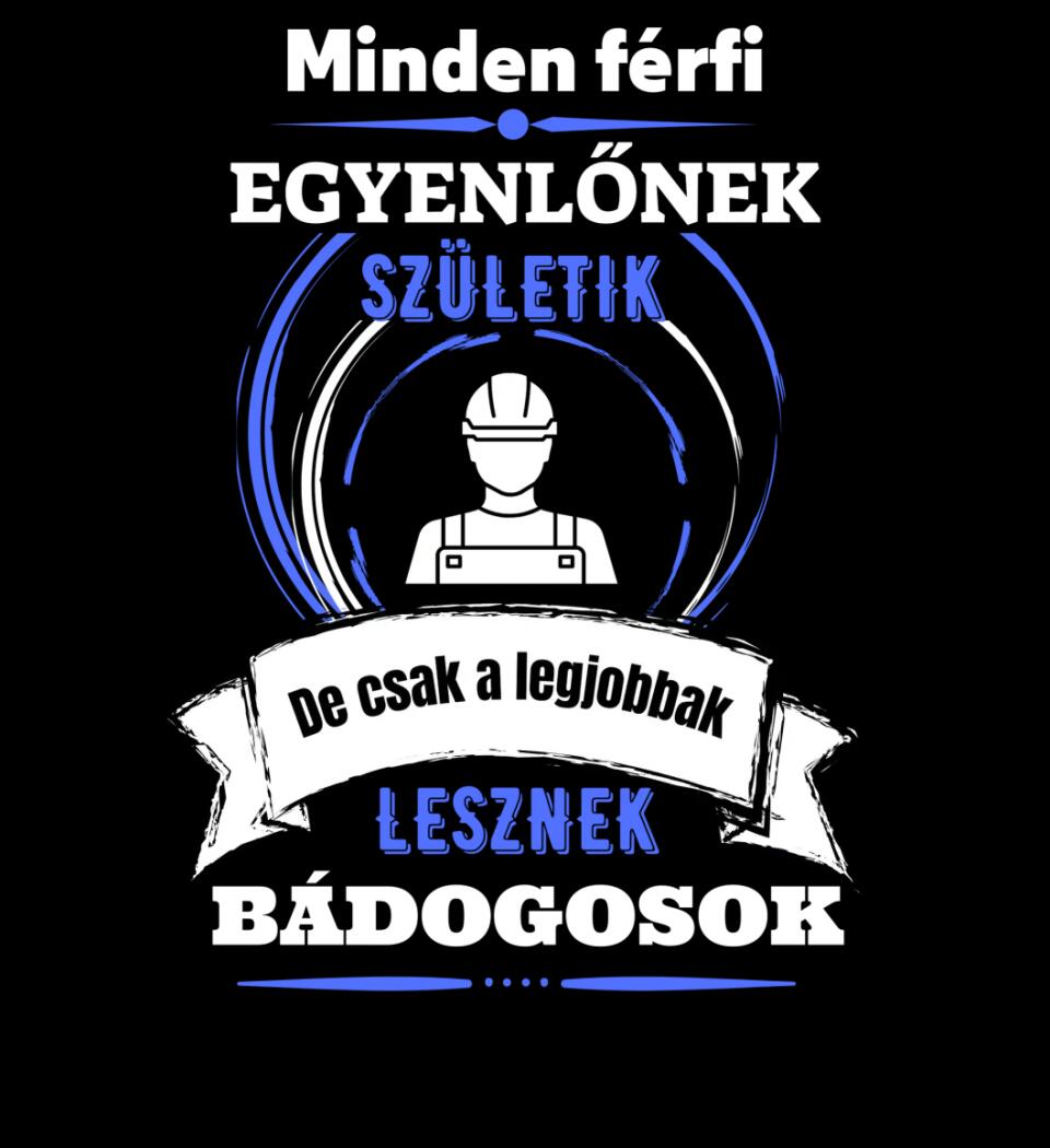 A legjobbak lesznek BÁDOGOS