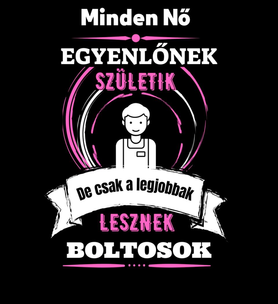 A legjobbak lesznek boltosok