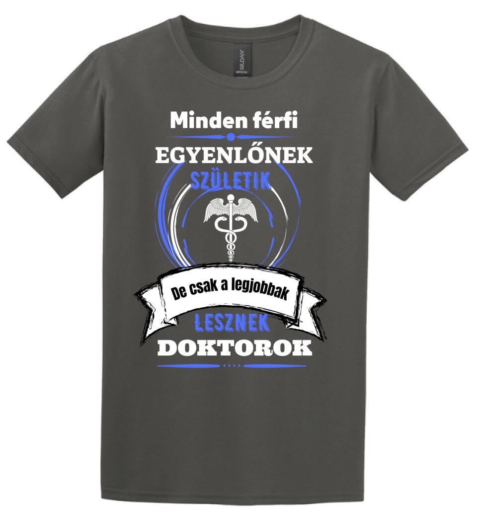 A legjobbak lesznek doktorok