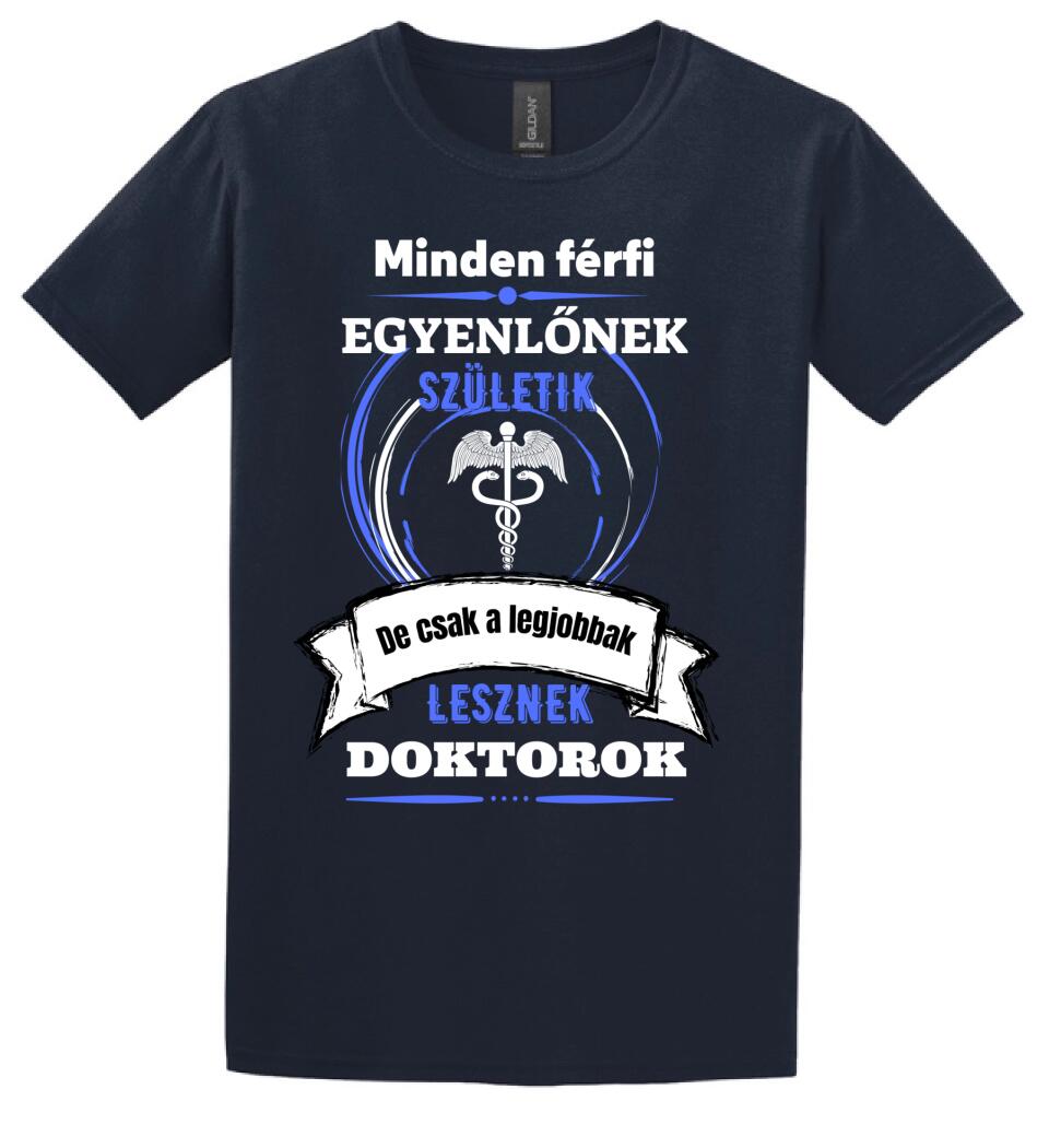 A legjobbak lesznek doktorok