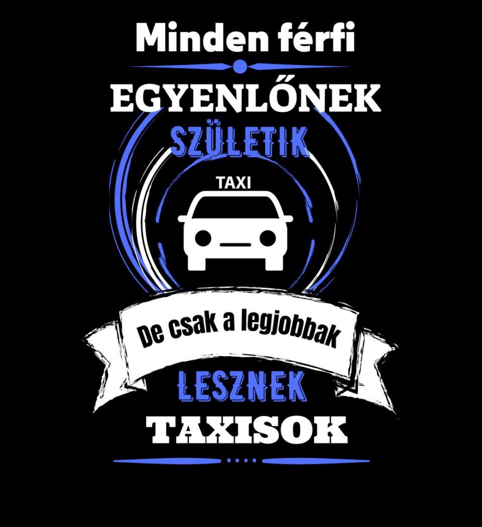 A legjobbak lesznek Taxisok