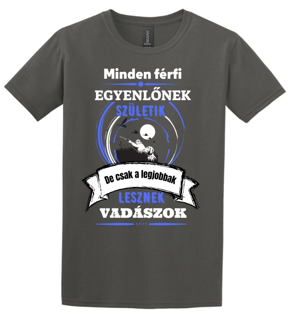 A legjobbak lesznek VADÁSZOK