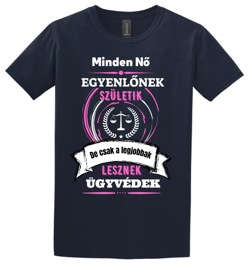 A legjobbak lesznek ügyvédek