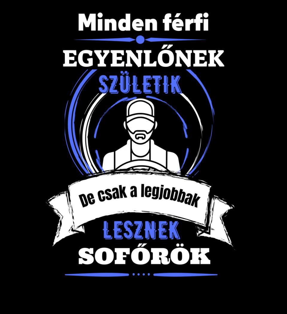 A legjobbak lesznek sofőrök