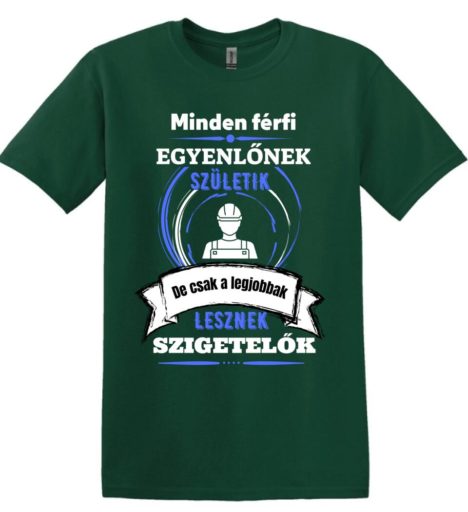 A legjobbak lesznek SZIGETELŐK