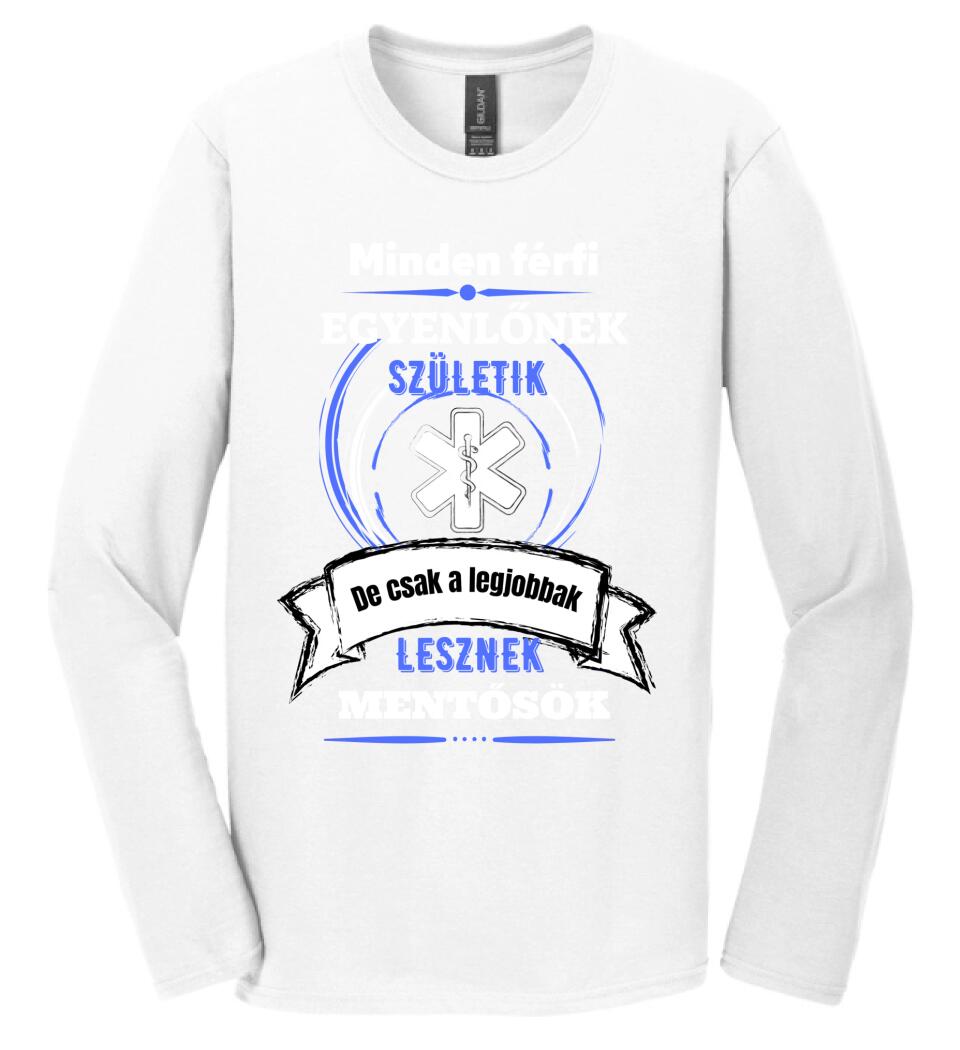 A legjobbak lesznek MENTŐSÖK