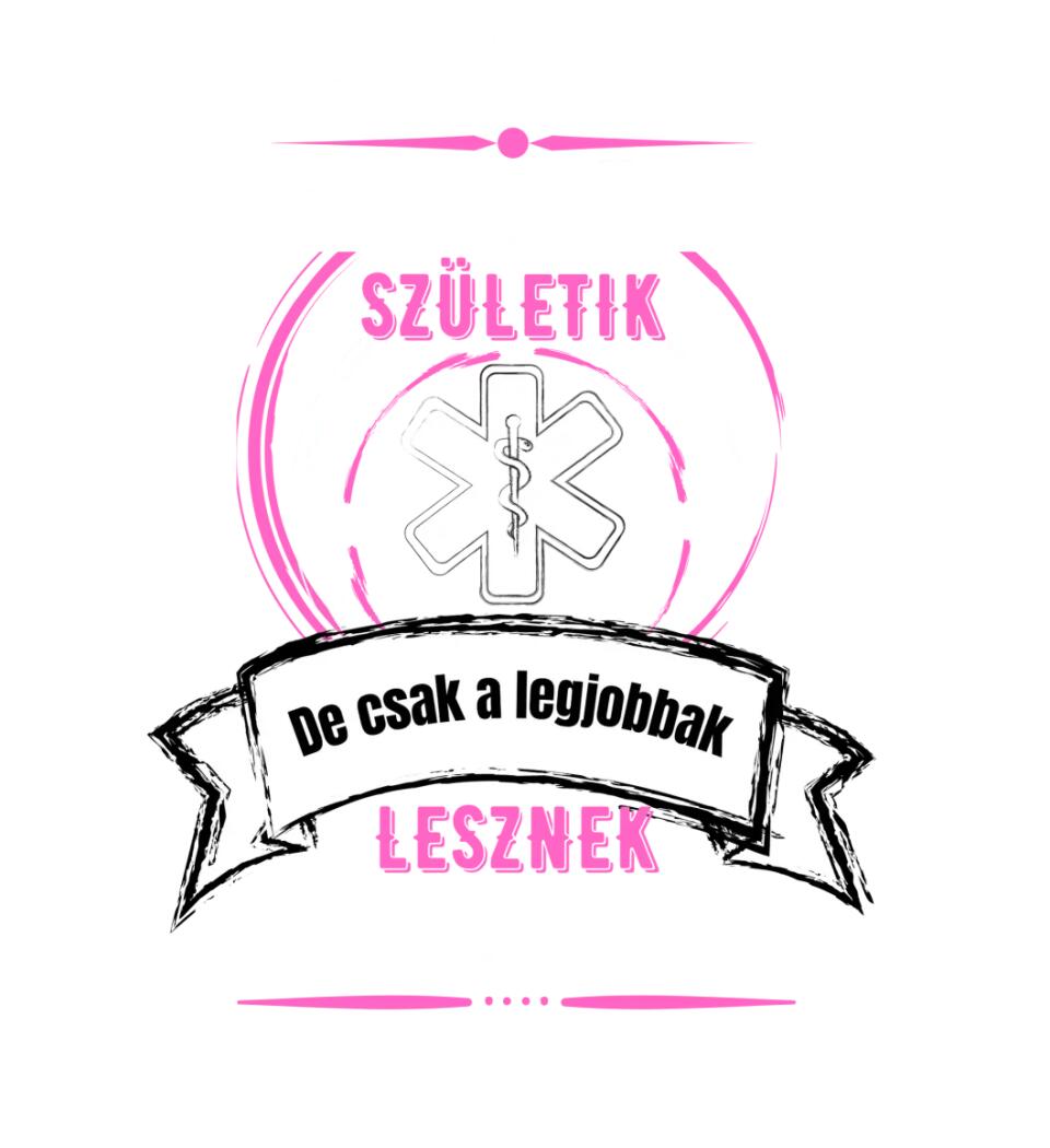 A legjobbak lesznek MENTŐSÖK