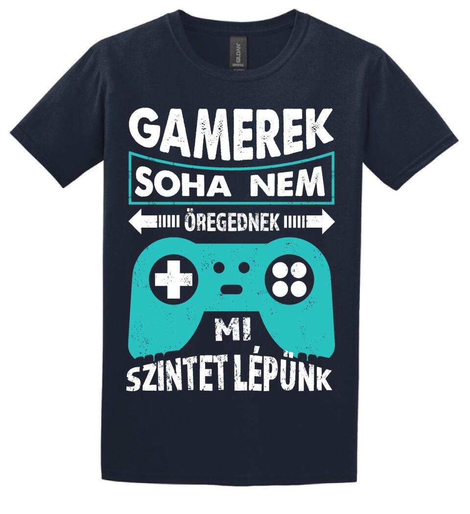 GAMEREK NEM ÖREGEDNEK SZÜLINAPI Póló