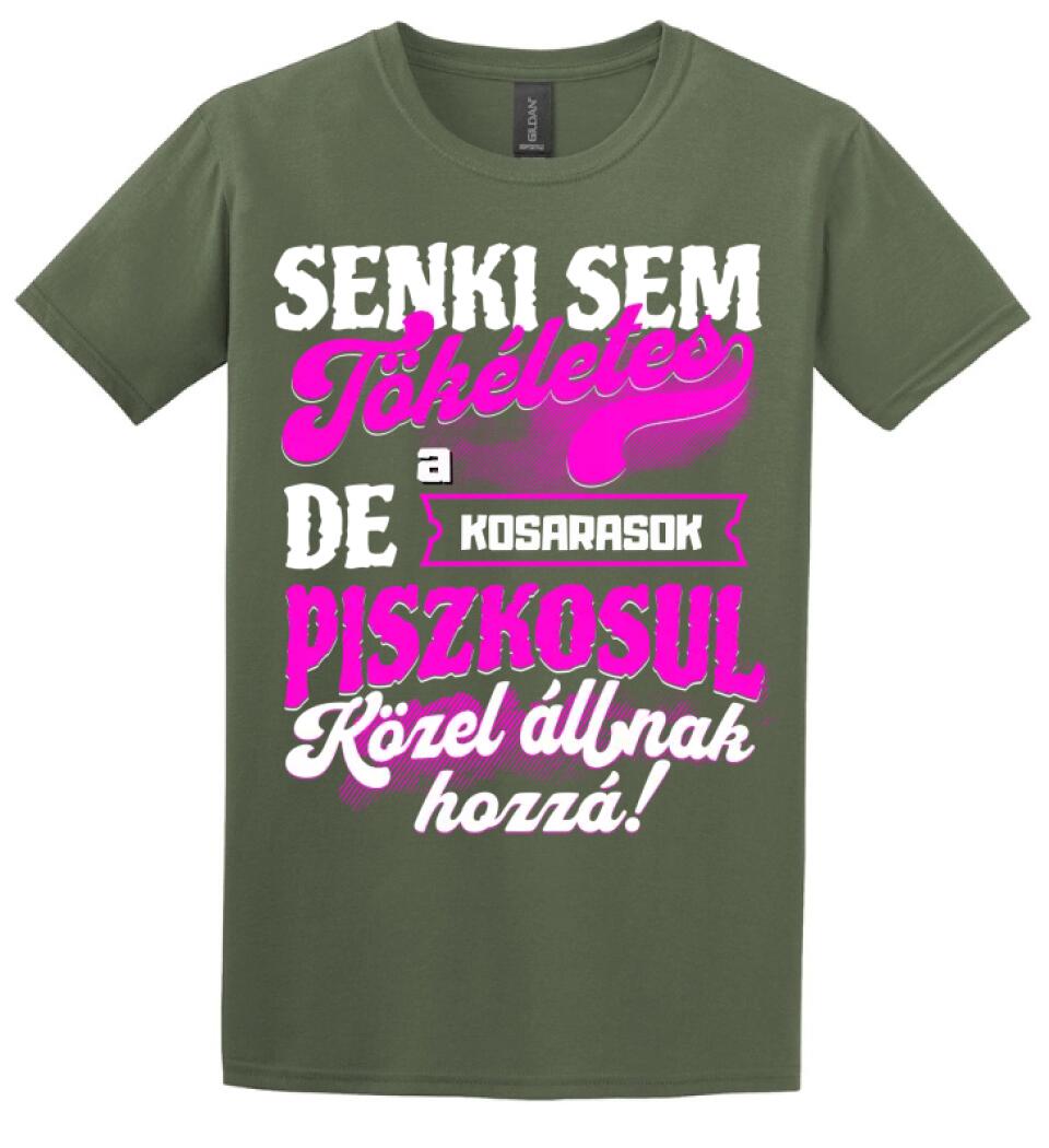 SENKI SEM TÖKÉLETES DE A_AZ  KOSARASOK ÁTKOZOTTUL KÖZEL ÁLLNAK  HOZZÁ