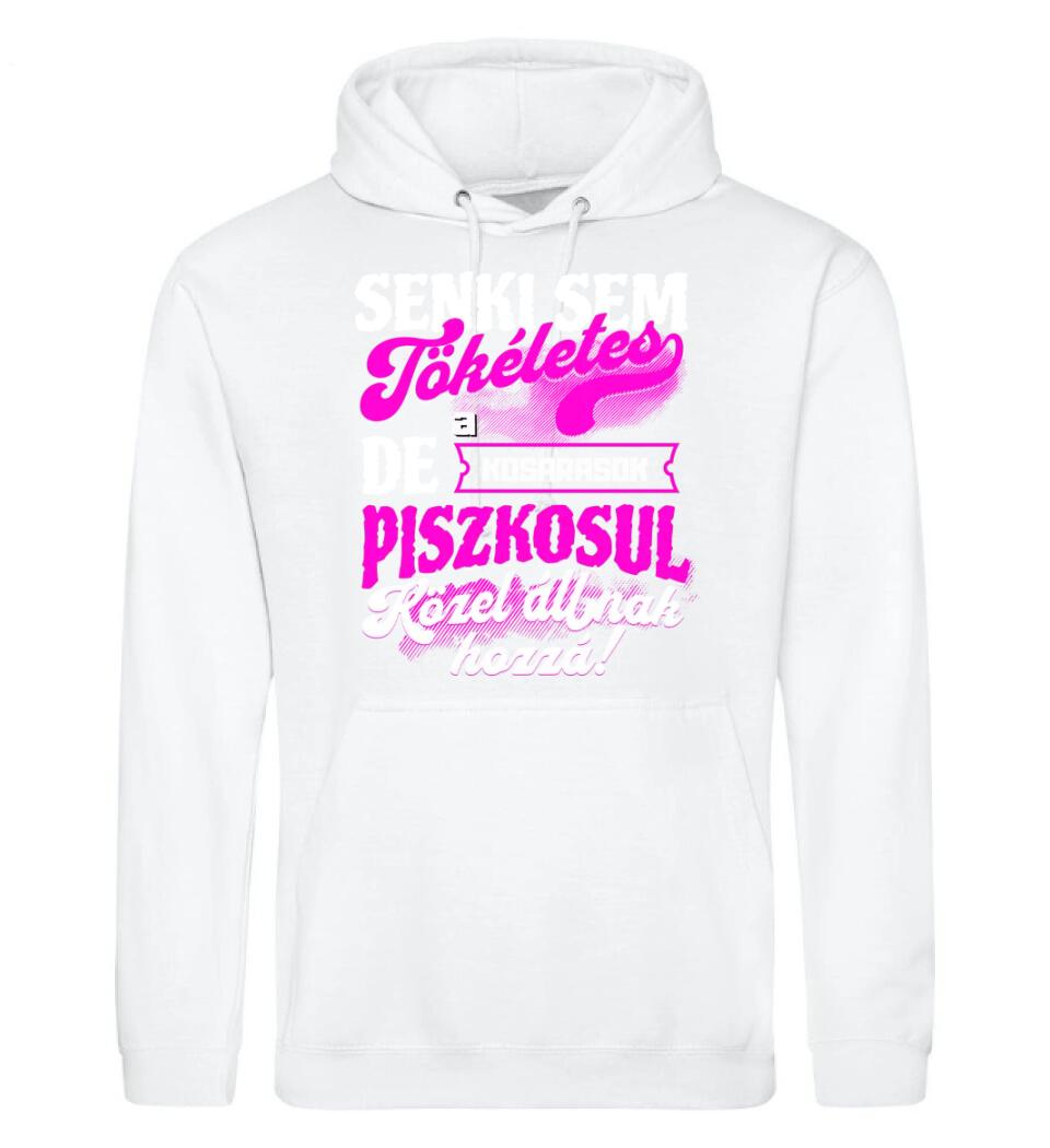 SENKI SEM TÖKÉLETES DE A_AZ  KOSARASOK ÁTKOZOTTUL KÖZEL ÁLLNAK  HOZZÁ