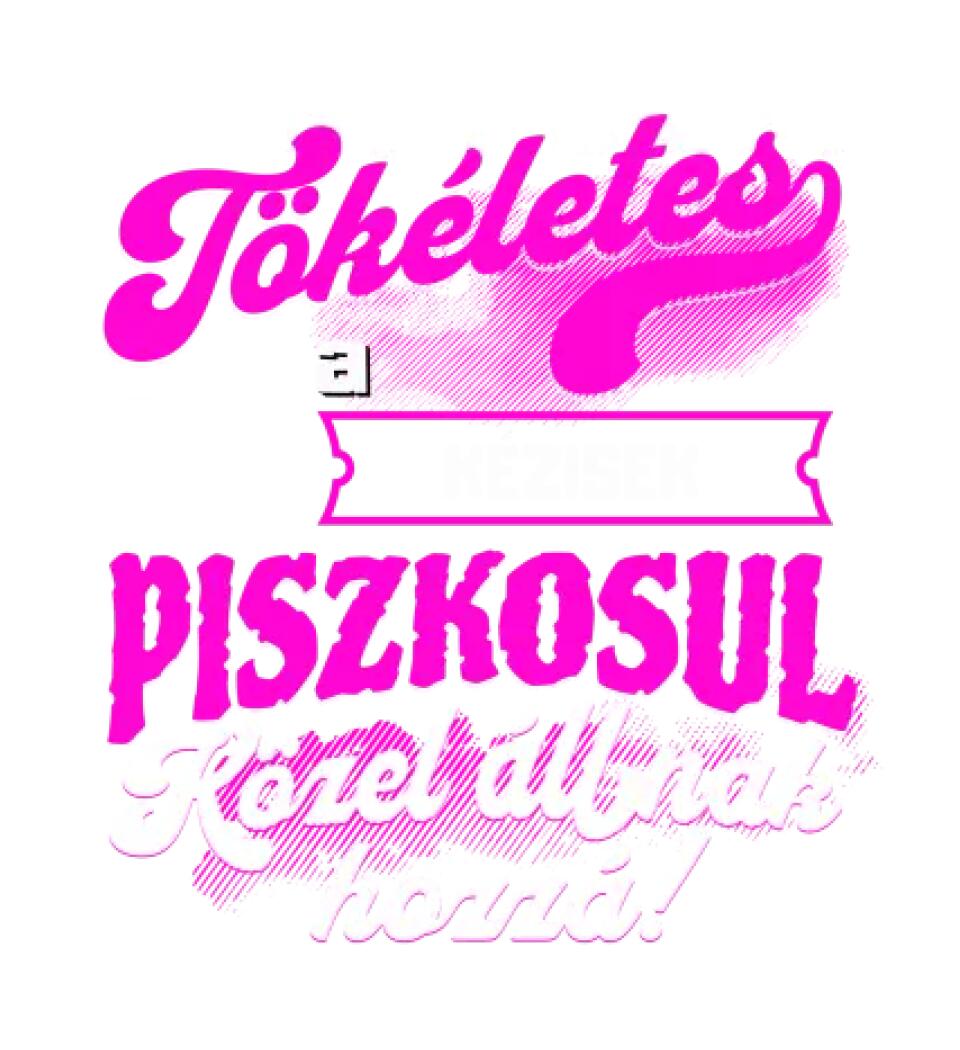 SENKI SEM TÖKÉLETES DE A_AZ  KÉZISEK ÁTKOZOTTUL KÖZEL ÁLLNAK  HOZZÁ