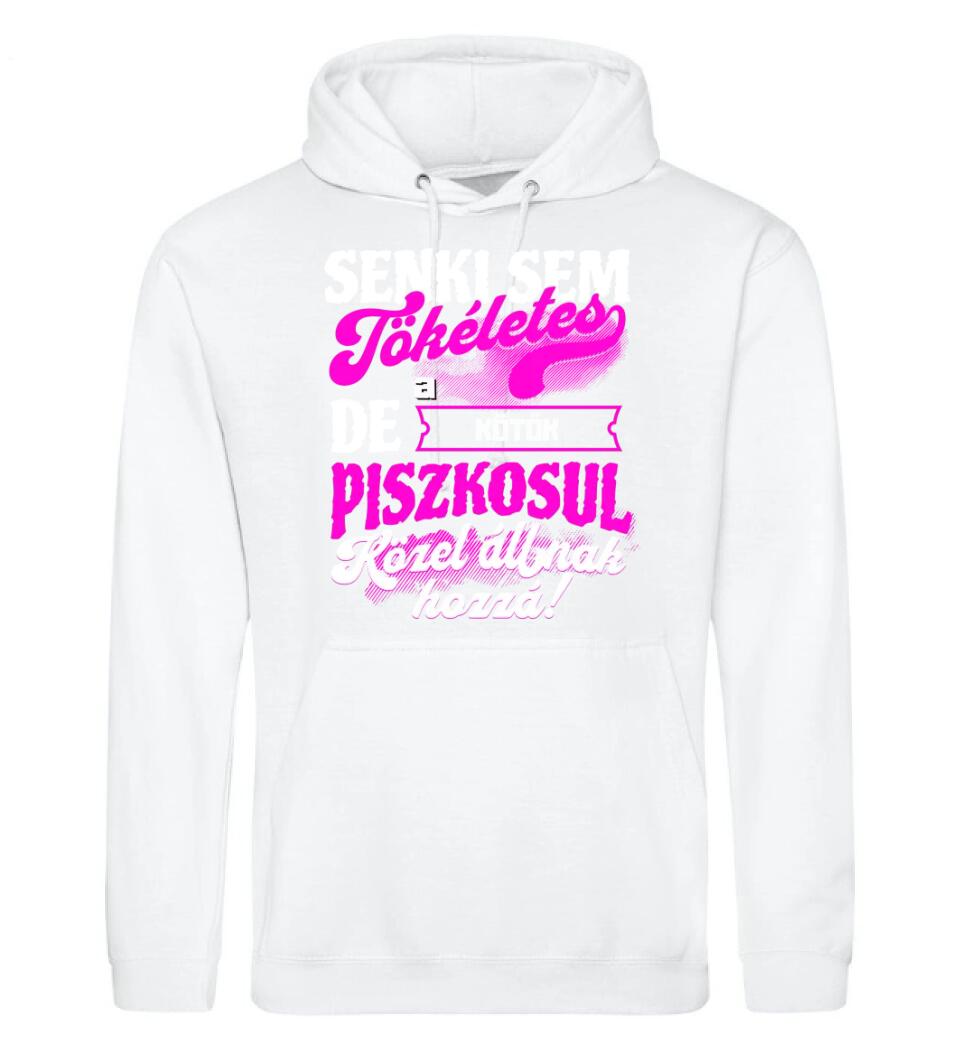 SENKI SEM TÖKÉLETES DE A_AZ  KÖTŐK ÁTKOZOTTUL KÖZEL ÁLLNAK  HOZZÁ