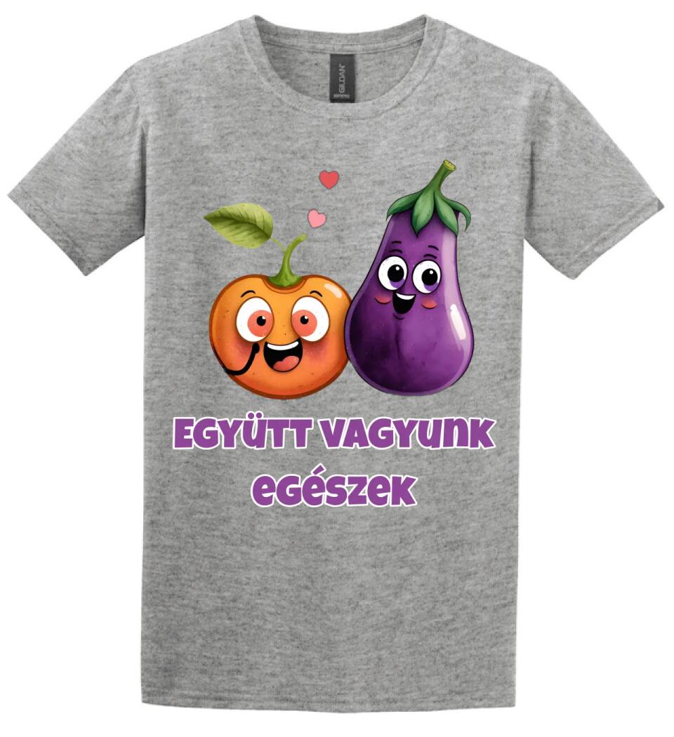 együtt vagyunk egészek barack padlizsán XD