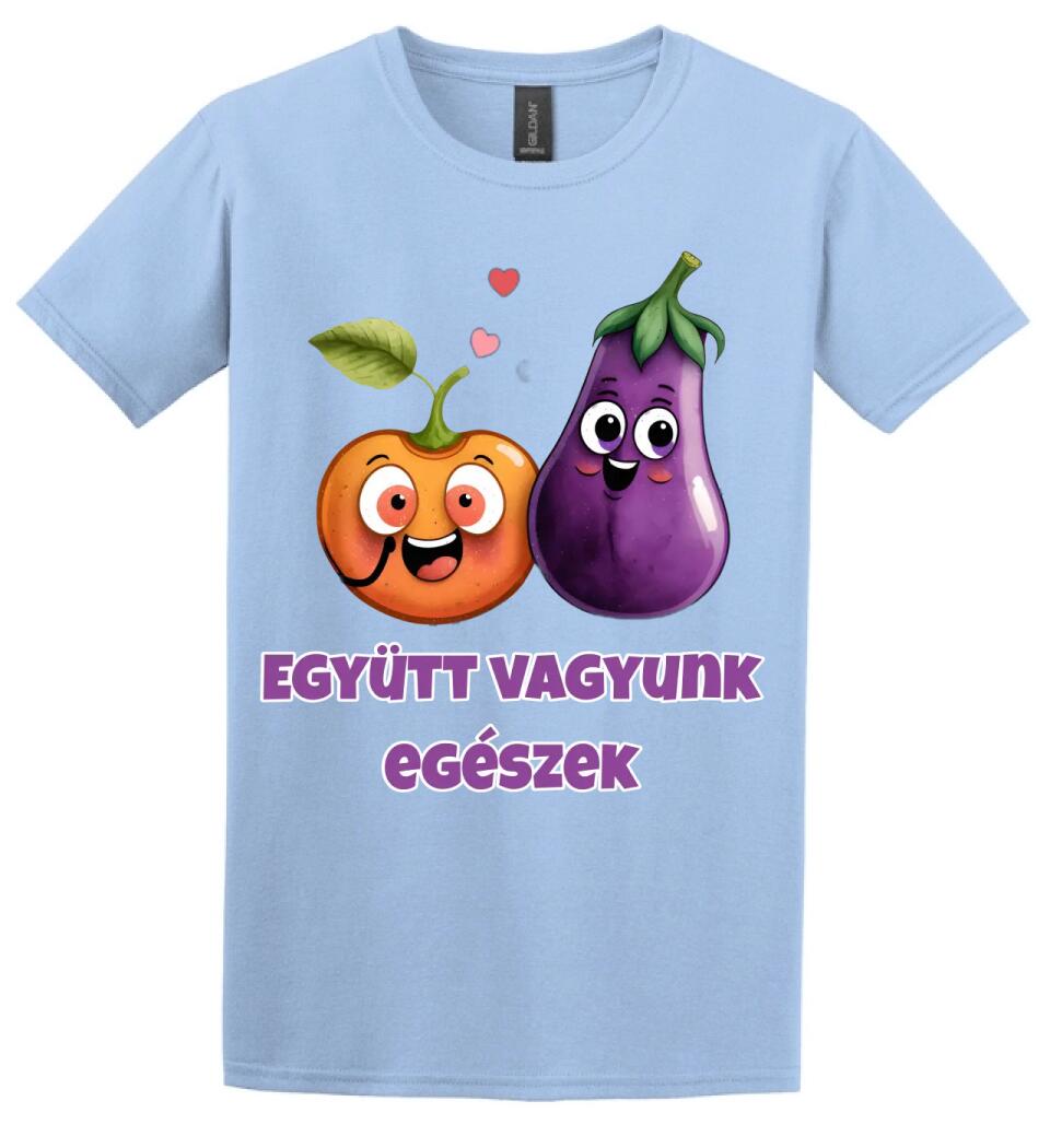 együtt vagyunk egészek barack padlizsán XD