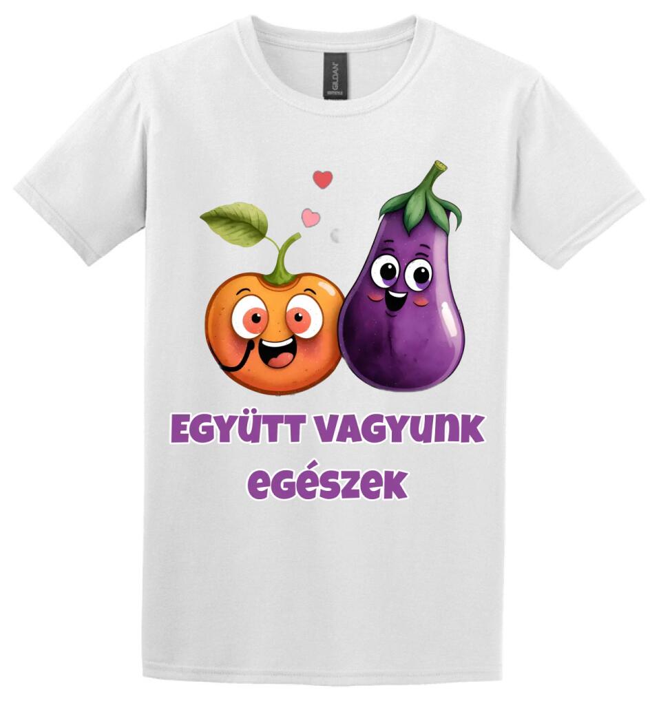 együtt vagyunk egészek barack padlizsán XD