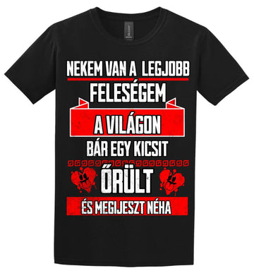 NEKEM VAN A LEGJOBB FELESÉGEM