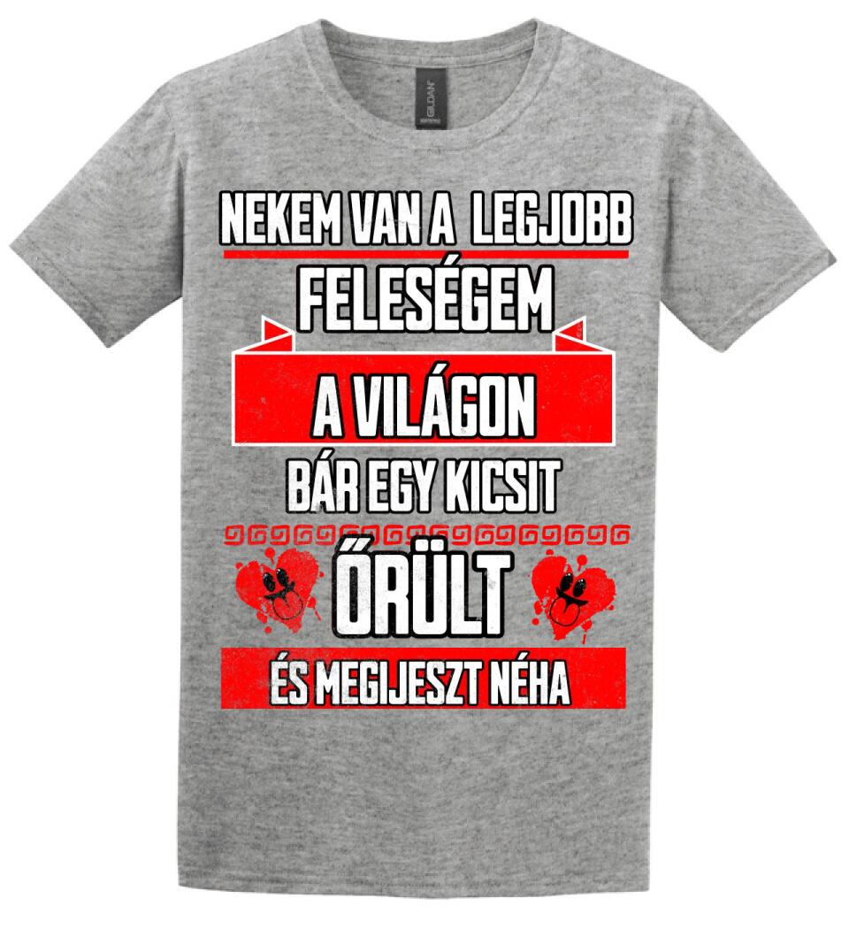 NEKEM VAN A LEGJOBB FELESÉGEM