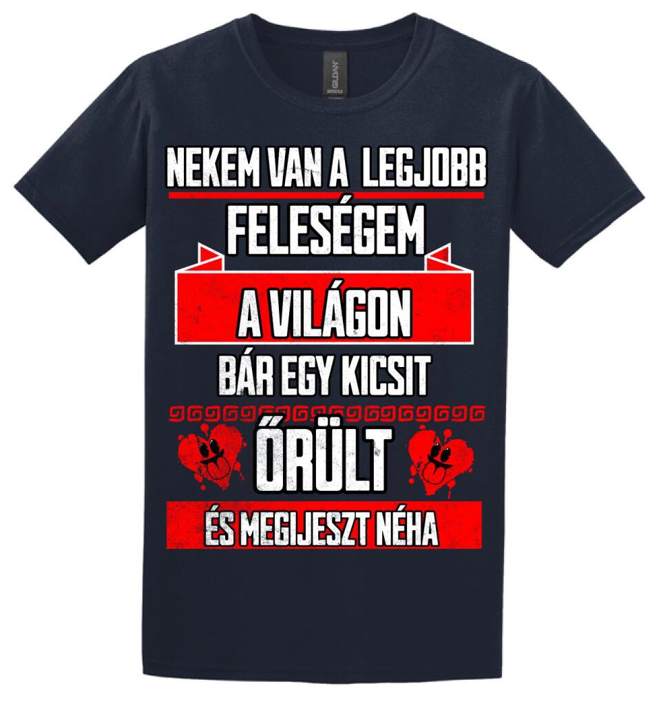 NEKEM VAN A LEGJOBB FELESÉGEM