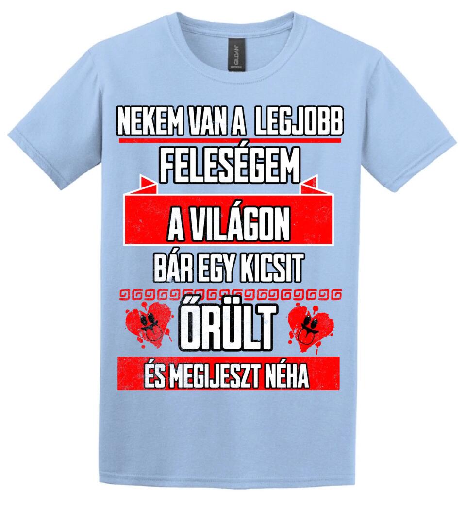 NEKEM VAN A LEGJOBB FELESÉGEM