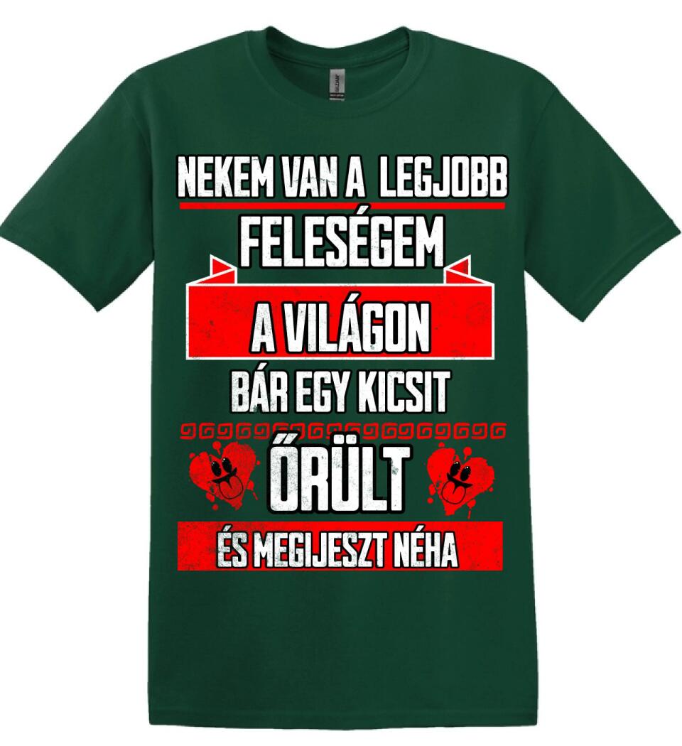 NEKEM VAN A LEGJOBB FELESÉGEM