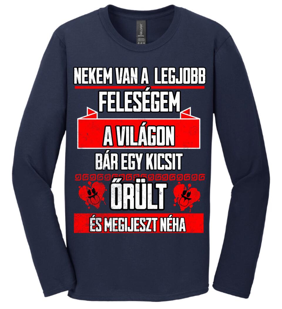 NEKEM VAN A LEGJOBB FELESÉGEM