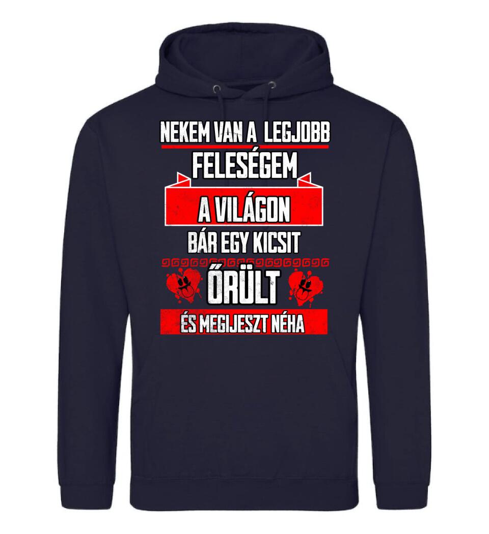 NEKEM VAN A LEGJOBB FELESÉGEM