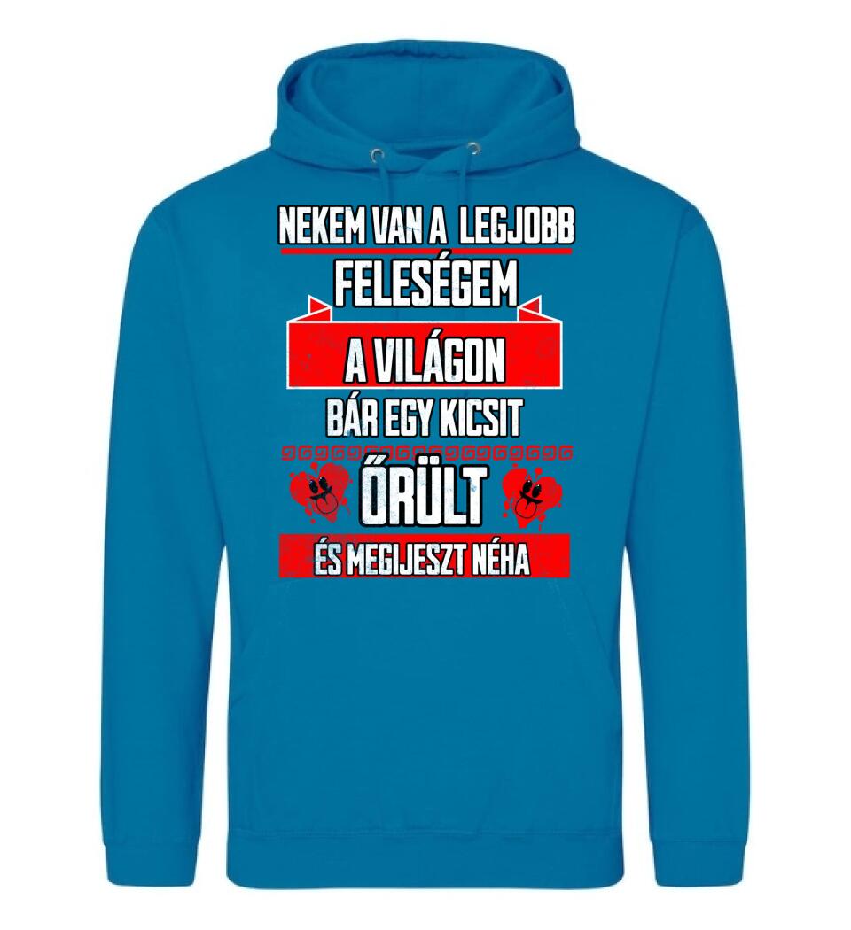 NEKEM VAN A LEGJOBB FELESÉGEM