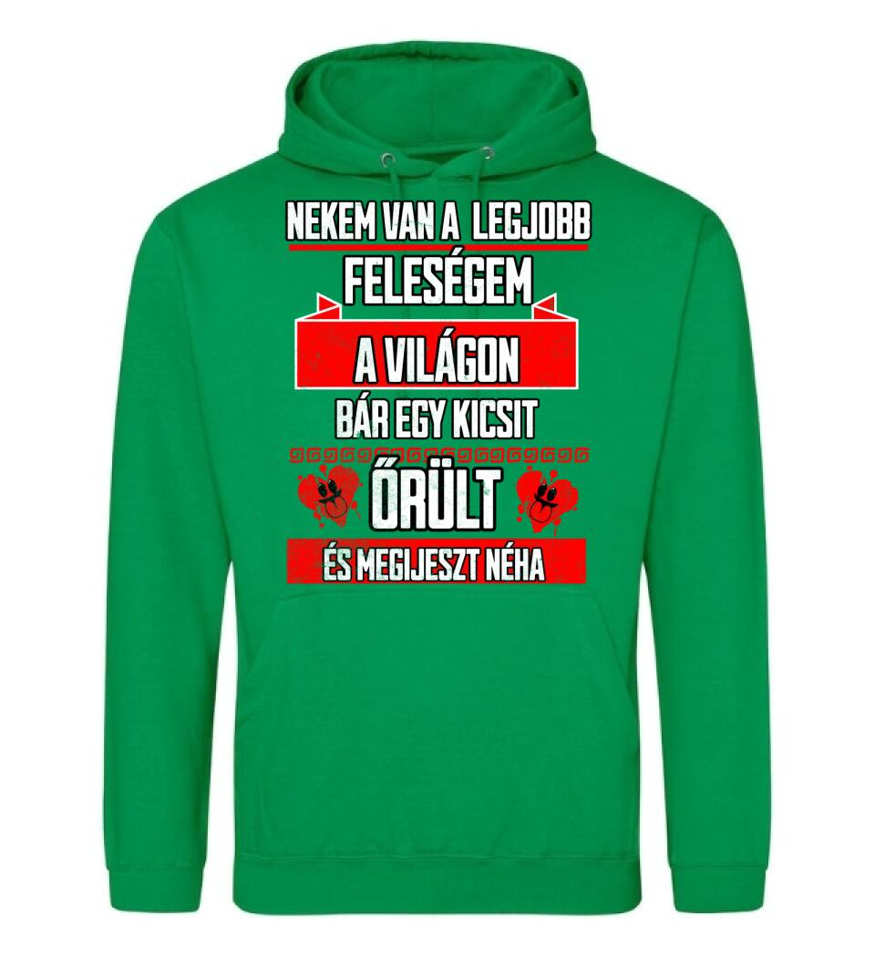 NEKEM VAN A LEGJOBB FELESÉGEM