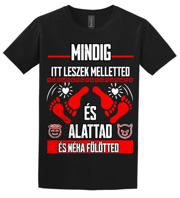 MINDIG ITT LESZEK MELLETTED