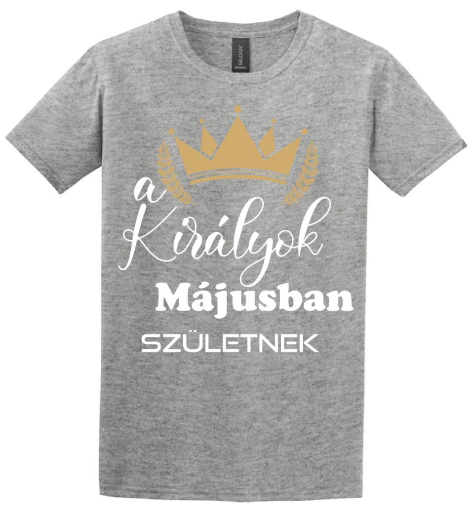 A királyok májusban születnek