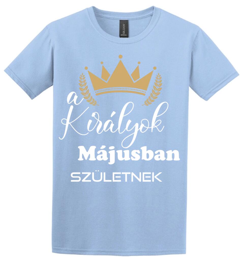 A királyok májusban születnek